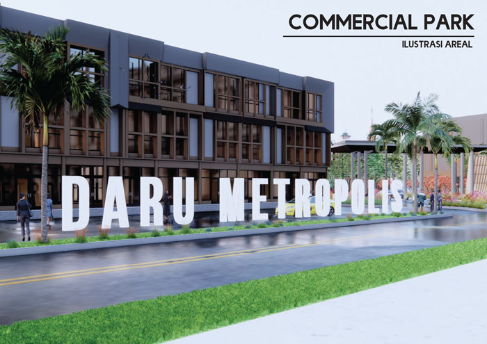 fasilitas commercial area daru metropolis